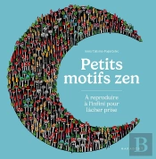 Petits Motifs Zen : À Reproduire À L'Infini Pour Lâcher Prise