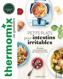 Bertrand.pt - Petits Plats Pour Intestins Irritables : 50 Recettes Et De Nombreux Conseils Pour Dorloter Votre Ventre