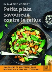 Petits Plats Savoureux Contre Le Reflux