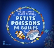 Petits Poissons En Bulles