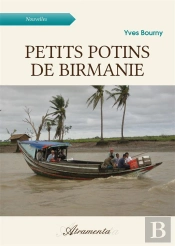 Petits Potins De Birmanie