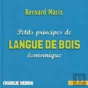 Petits Principes De Langue De Bois Économique