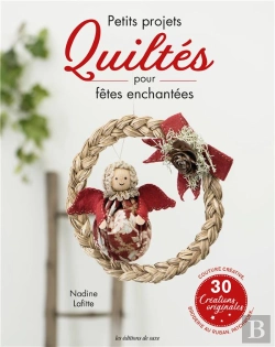 Bertrand.pt - Petits Projets Quiltes Pour Fêtes Enchantées