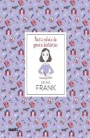 Petits Relats De Grans Històries. Anna Frank