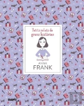 Petits Relats De Grans Històries. Anna Frank