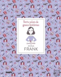 Bertrand.pt - Petits Relats De Grans Històries. Anna Frank