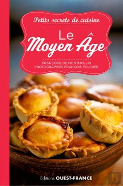 Bertrand.pt - Petits Secrets De Cuisine. Le Moyen Age