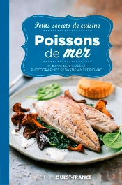 Petits Secrets De Cuisine ; Poissons De Mer