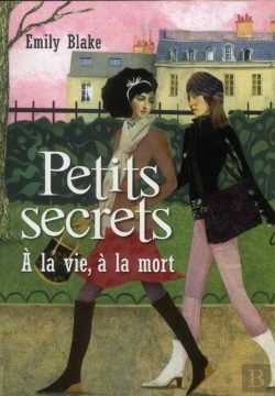 Bertrand.pt - Petits Secrets T.4 A La Vie A La Mort