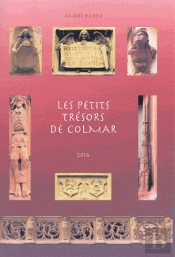 Petits Tresors De Colmar (Les)