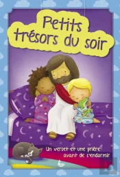 Petits Trésors Du Soir ; Un Verset Et Une Prière Avant De S'Endormir