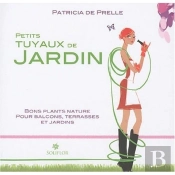 Petits Tuyaux De Jardins