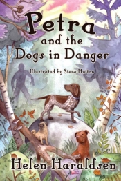 Petra And The Dogs In Danger