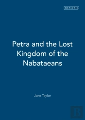 Petra And The Lost Kingdom Of The Nabataeans