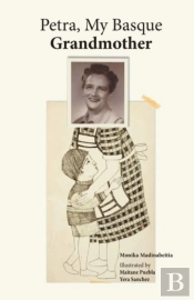 Petra, My Basque Grandmother