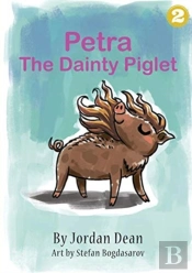 Petra The Dainty Piglet