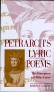 Petrarchâ€™S Lyric Poems