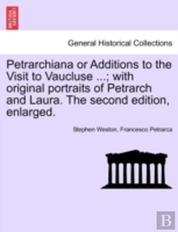 Bertrand.pt - Petrarchiana Or Additions To The Visit T