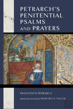 Bertrand.pt - Petrarch'S Penitential Psalms And Prayers