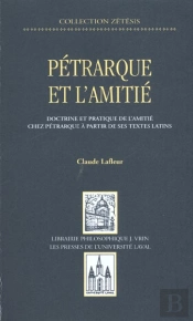 Pétrarque Et L'Amitié