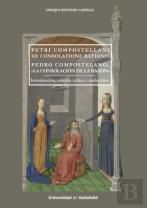 Petri Compostellani De Consolatione Rationis. Pedro Composte