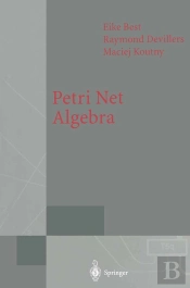 Petri Net Algebra