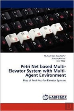 Bertrand.pt - Petri Net Based Multi-Elevator System With Multi-Agent Environment