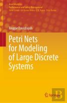 Petri Nets For Modeling Of Large Discrete Systems