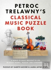 Petroc Trelawny'S Classical Music Puzzle Book