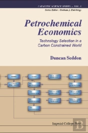 Petrochemical Economics: Technology Selection In A Carbon Constrained World