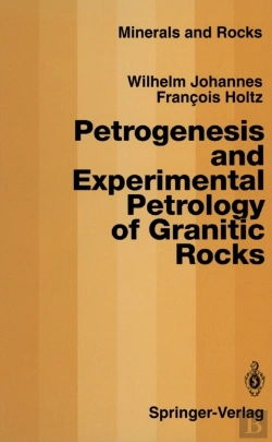 Bertrand.pt - Petrogenesis And Experimental Petrology Of Granitic Rocks