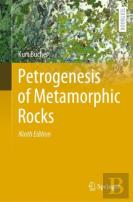 Petrogenesis Of Metamorphic Rocks