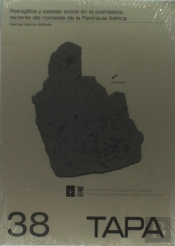 Petroglifos Y Paisaje Social En La Prehistoria Reciente Del Noroeste De La Pen¡N