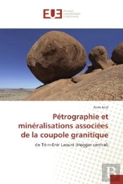 Petrographie Et Mineralisations Associees De La Coupole Granitique