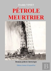Pétrole Meurtrier