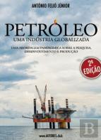 Petróleo - Uma Indústria Globalizada