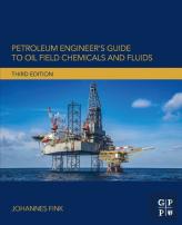 Petroleum Engineer'S Guide To Oil Field Chemicals And Fluids