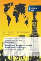 Petroleum Exploration And Production In Kenya