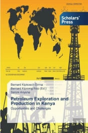 Petroleum Exploration And Production In Kenya