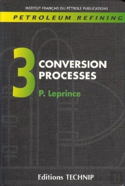Bertrand.pt - Petroleum Refining. Volume 3. Conversion Processes