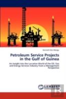 Petroleum Service Projects In The Gulf Of Guinea