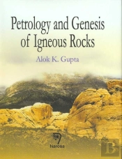 Petrology And Genesis Of Igneous Rocks