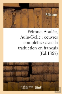 Bertrand.pt - Petrone Apulee Aulu Gelle Edition 1865