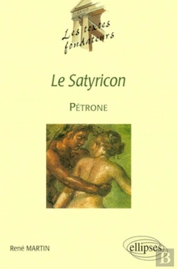 Bertrand.pt - Pétrone, Le Satyricon
