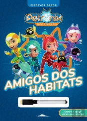 Petronix Defenders: Amigos dos Habitats