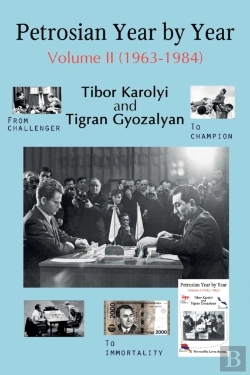 Bertrand.pt - Petrosian Year By Year: Volume Ii (1963-1984)