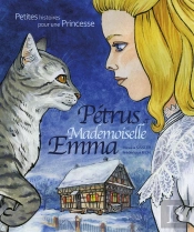 Petrus Et Mademoiselle Emma