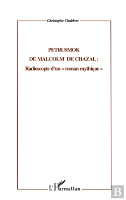 Bertrand.pt - Petrusmok De Malcom De Chazal : Radioscopie D'Un 