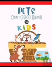 Pets Coloring Book For Kids