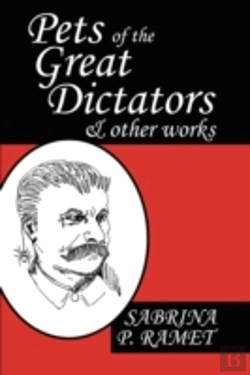 Bertrand.pt - Pets Of The Great Dictators & Other Works